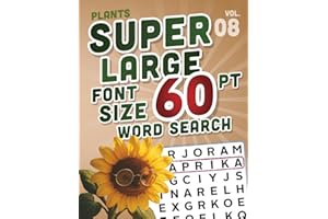 SUPER LARGE FONT SIZE 60 pt WORD SEARCH - Theme: Plants: Extra-Large Print Word Search Puzzles Featuring Flowers, Trees, and 