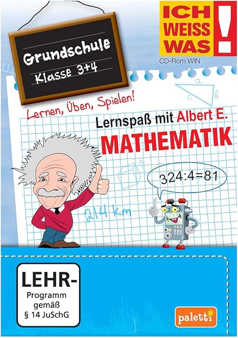Ich weiss was! Lernspaß mit Albert E.: Mathematik - Grundschule 3 + 4