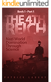 The 4th Reich Book 1 Part 1