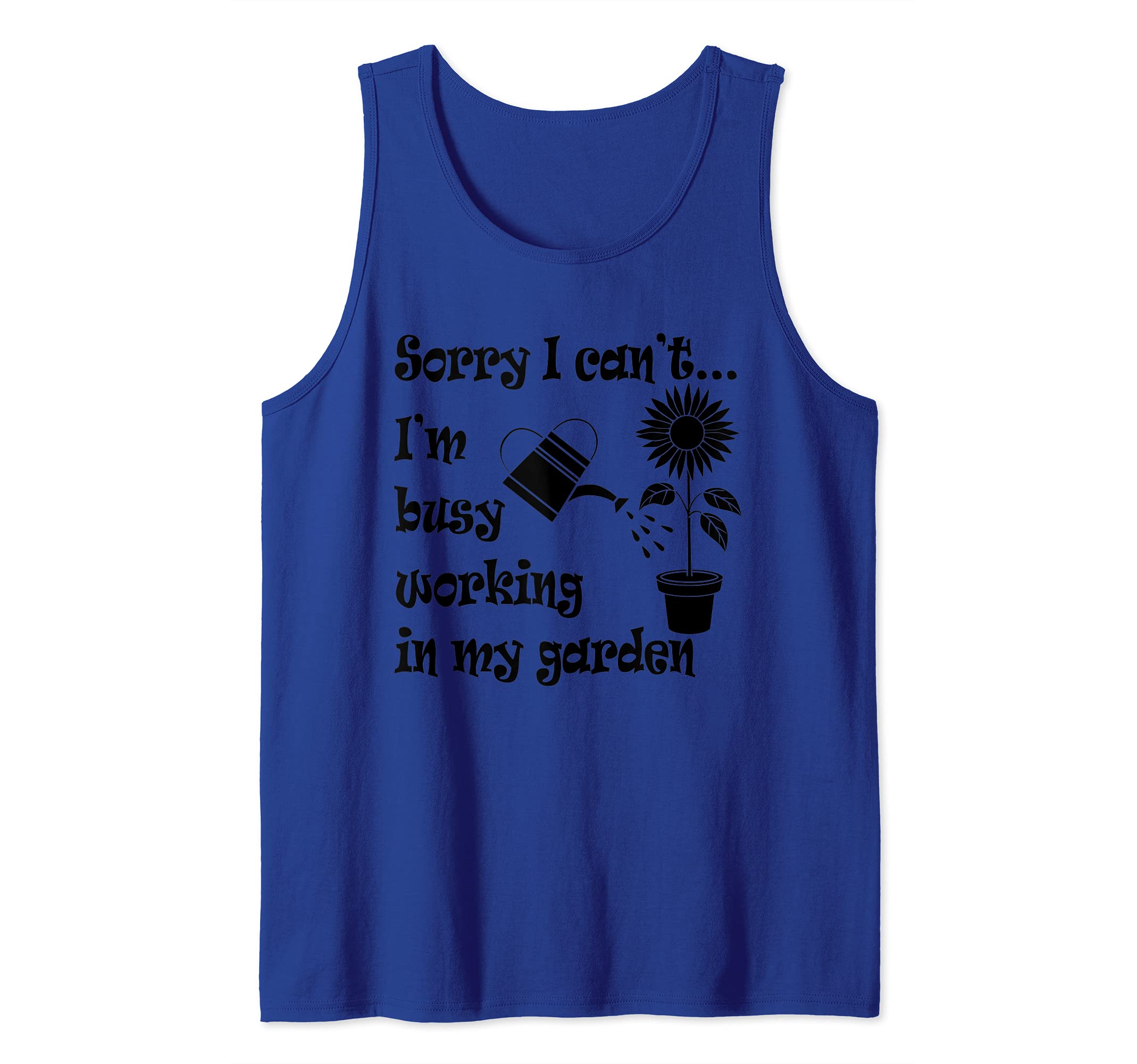 Work in my Garden Funny Nature Gardening Tank Top