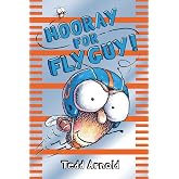 Hooray for Fly Guy! (Fly Guy #6)