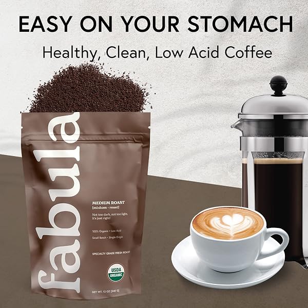 FABULA ORGANIC COFFEE FOR FRENCH PRESS, LOW ACID COFFEE FRESHLY GROUND – NON-GMO – NO MOLD – MYCOTOXINS PESTICIDES FREE – SINGLE ORIGIN – 12 OZ