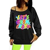 TQUEQRW 80s Outfit for Women Let's Glow Crazy Shirt Off The Shoulder Sweatshirt Vintage Neon Disco Party Pullover