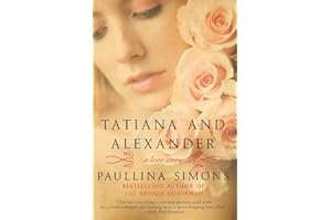 Tatiana and Alexander: A Novel