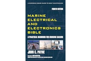 Marine Electrical and Electronics Bible: A Practical Handbook for Cruising Sailors (Sheridan House Guides)