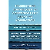 Touchstone Anthology of Contemporary Creative Nonfiction: Work from 1970 to the Present