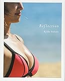 深田恭子写真集 Reflection