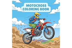 Motocross Coloring Book: 50 Pages of Dirt Bikes, Extreme Riders, Jumps, Racing Action, Off-Road Adventures, and Stunt Scenes 