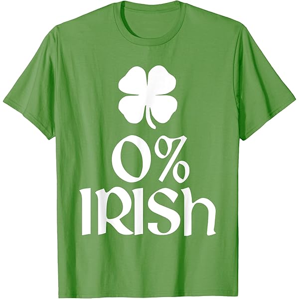 Amazon.com: 0% Irish St. Patrick's Day Zero Percent Graphic T
