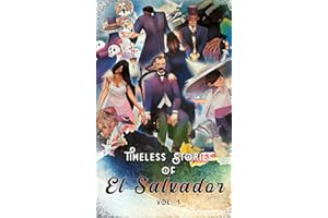 Timeless Stories of El Salvador (Pocket Edition): The Beginning