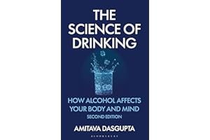 The Science of Drinking: How Alcohol Affects Your Body and Mind