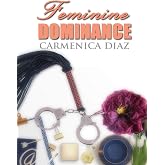 Feminine Dominance