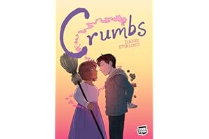 Crumbs: A Graphic Novel – A Charming YA Graphic Novel of First Love and Friendship