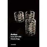Artless: Stories 2019-2023 (Semiotext(e) / Native Agents)
