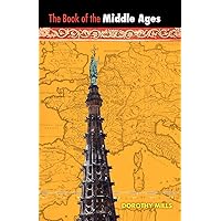 Amazon.com: The Middle Ages: 9781597313520: Mills, Dorothy: Books