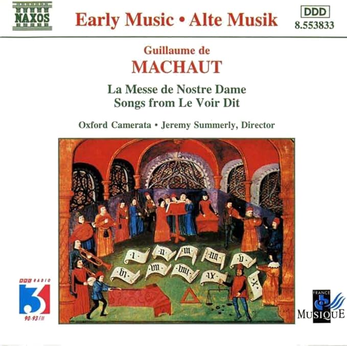 Messe De Nostre Dame Guillaume De Machaut Machaut: La Messe de Nostre Dame; Songs from Le Voir Dit: Amazon.co.uk