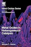 Metal Oxides in Heterogeneous Catalysis