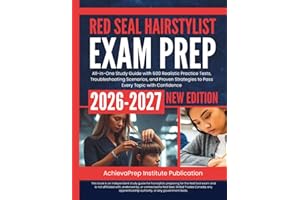 Red Seal Hairstylist Exam Prep 2026-2027: All-in-One Study Guide with 600 Realistic Practice Tests, Troubleshooting Scenarios