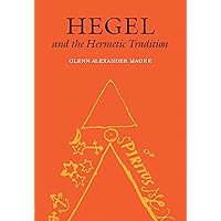 Hegel and the Hermetic Tradition
