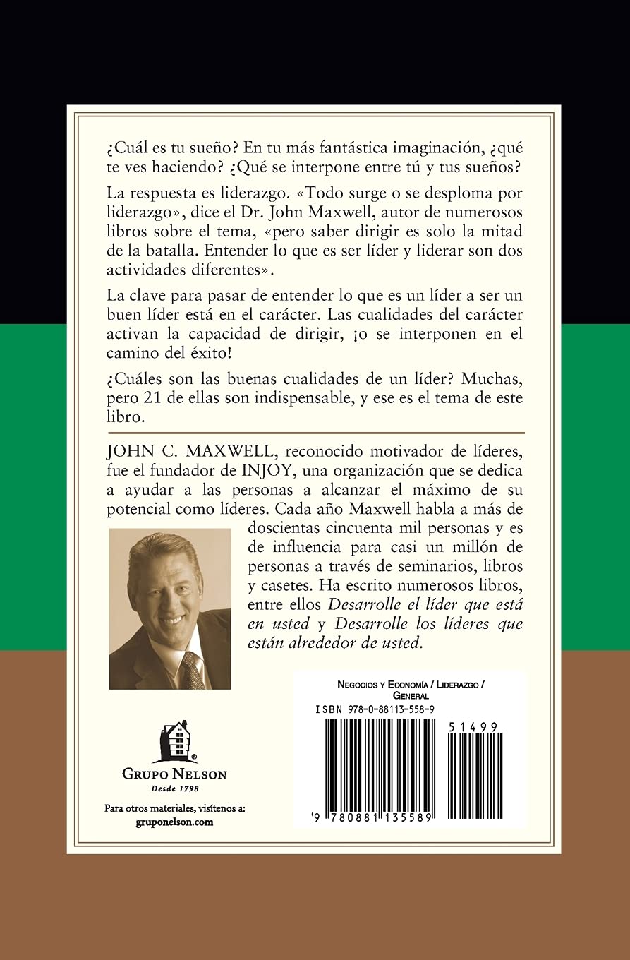 Amazon Com Las 21 Cualidades Indispensables De Un Lider Spanish Edition 9780881135589 Maxwell John C Libros