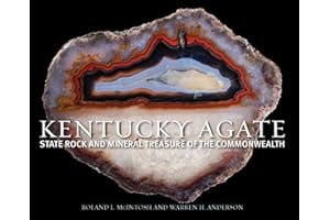 Kentucky Agate: State Rock and Mineral Treasure of the Commonwealth