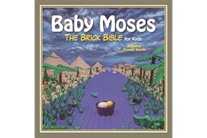 Baby Moses: The Brick Bible for Kids