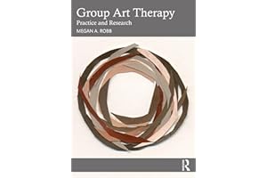 Group Art Therapy: Practice and Research