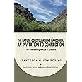 The Nature Constellations Handbook: An Invitation to Connection: Re-membering Nature in Systems