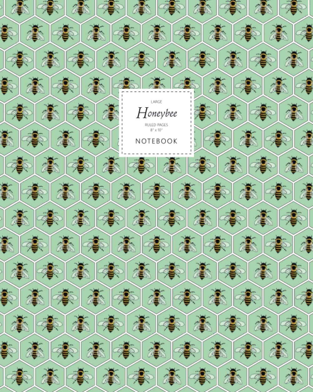 Honeybee Notebook - Ruled Pages - 8x10 - Large: (Green Edition) Fun notebook 192 ruled/lined pages (8x10 inches / 20.3x25.4 cm / Large Jotter)