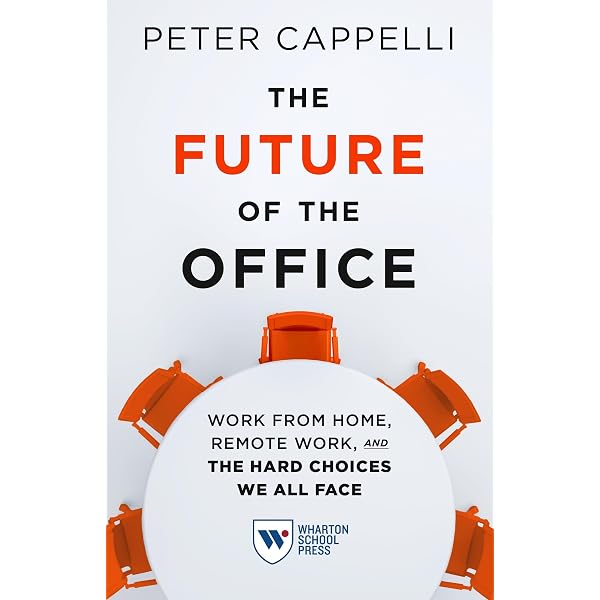 The Future of the Office: Work from Home, Remote Work, and the