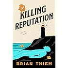 A Killing Reputation