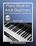 Piano Book for Adult Beginners Level 2 - Advanced