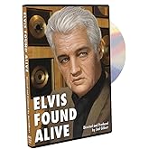 Elvis Found Alive
