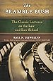 The Bramble Bush: The Classic Lectures on the Law and Law School