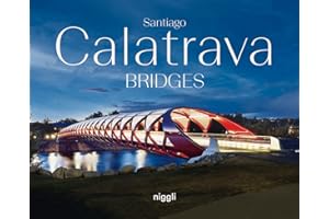 Santiago Calatrava: Bridges