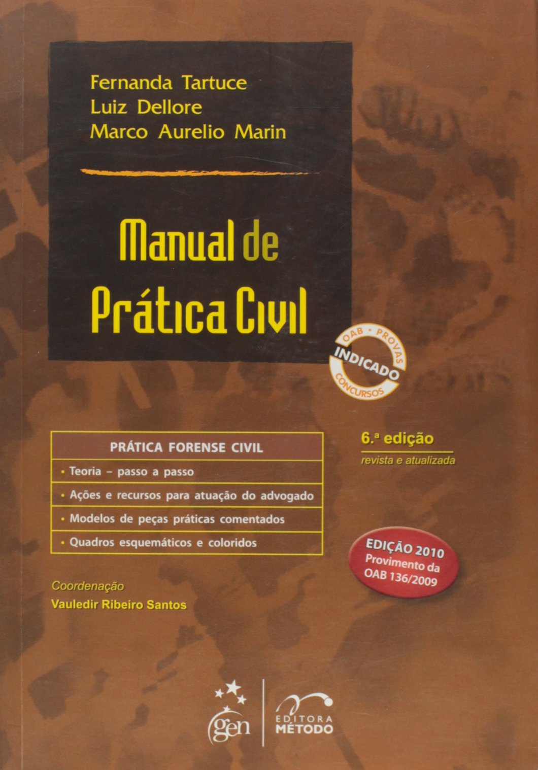 Manual De Prática Civil Fernanda Tartuce Pdf Manual De Prática Civil PDF Fernanda Tartuce, Luiz Dellore, Marco