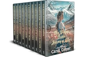 The Western Brides’ Journey of Love: A Historical Western Romance Collection (Brave Hearts of the Frontier)