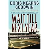 Wait Till Next Year - A Memoir