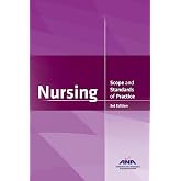 Nursing: Scope and Standards of Practice, 3rd Edition