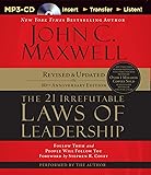 The 21 Irrefutable Laws of Leadership: Follow Them and People Will Follow You (10th Anniversary Edition)