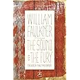 The Sound and the Fury: The Corrected Text with Faulkner's Appendix (Modern Library 100 Best Novels)