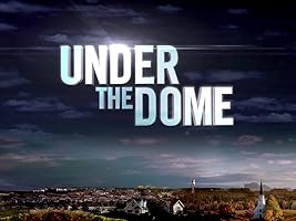 Under The Dome, Season 1