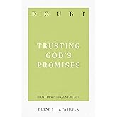 Doubt: Trusting God's Promises (31-Day Devotionals for Life)