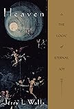 Heaven: The Logic of Eternal Joy