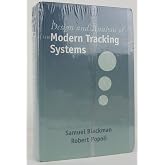 Design and Analysis of Modern Tracking Systems (Artech House Radar Library)
