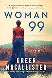 Woman 99: A Novel