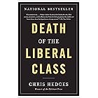 Death of the Liberal Class
