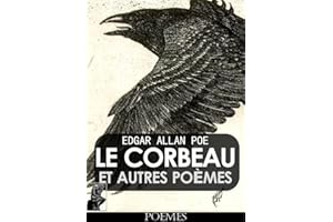 Le Corbeau et Autres Poèmes [illustré] (French Edition)