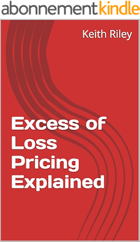 Download Excess of Loss Pricing Explained (English Edition) PDF