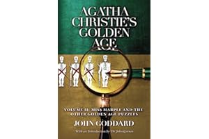 Agatha Christie's Golden Age - Volume II: Miss Marple and the other Golden Age puzzles